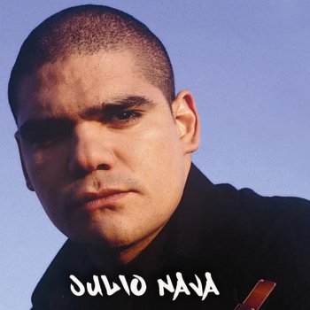 Julio Nava No Se por Qué