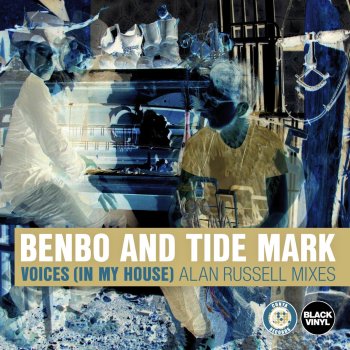 Benbo feat. Tide Mark Voices (In My House) [Alan Russell Remix]