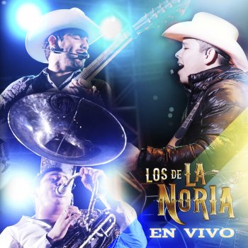 Los De La Noria Ya Llegó el Jorge (En Vivo)