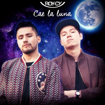 Roy-cy Cae la Luna