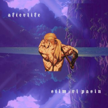 STIM feat. RJ Pasin afterlife
