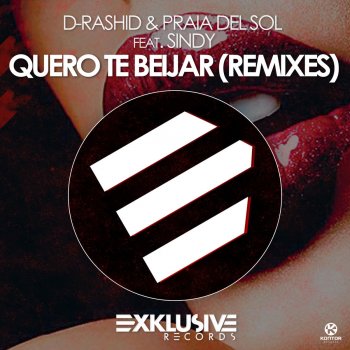 Исполнитель D-Rashid feat. Praia Del Sol, альбом Quero Te Beijar [Remixes]