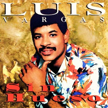 Luis Vargas Sin Hueso