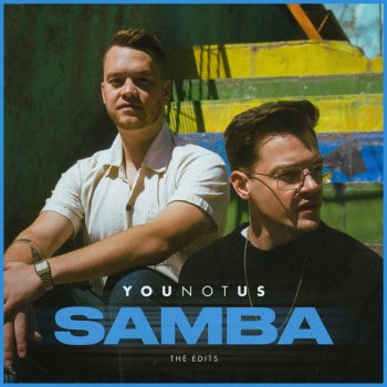 YouNotUs Samba (HAUZ Remix)