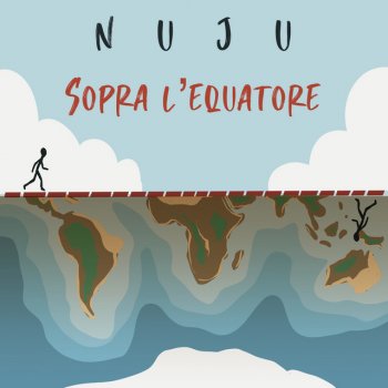 Исполнитель Nuju, альбом Sopra l'equatore
