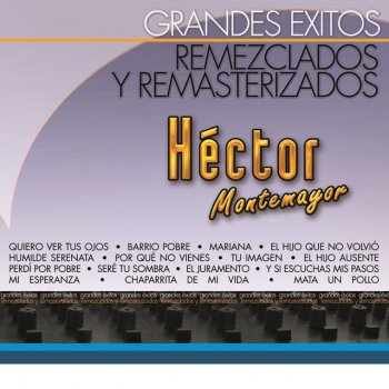 Hëctor Montemayor Mi Esperanza