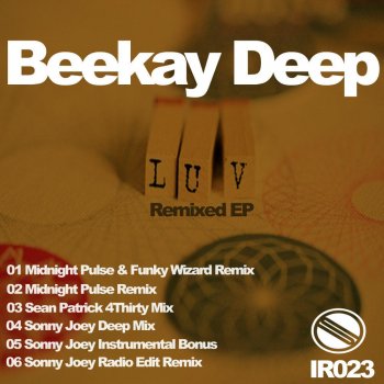 Beekay Deep feat. Sean Patrick Luv - Sean Patrick 4Thirty Mix