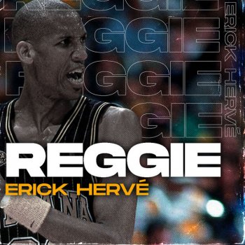 Erick Hervé Reggie