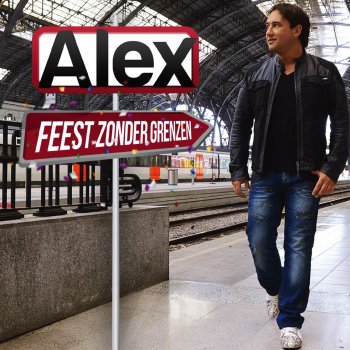 Alex Nooit Meer Naar Huis (Party mix)