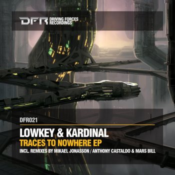 Исполнитель LOWKEY & KARDINAL, альбом Traces To Nowhere EP