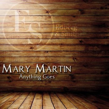 Mary Martin I Want to Be With You - Original Mix