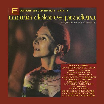 María Dolores Pradera Volver Volver