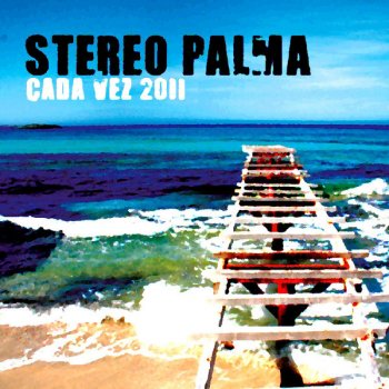 Stereo Palma Cada Vez (Southland Dj's Remix) - Southland Dj's Remix