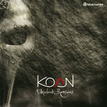 Koan Uncloak (Aurtas Remix)