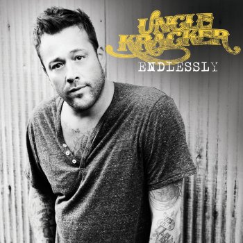 Uncle Kracker Endlessly