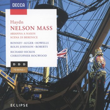 Barbara Bonney feat. Richard Hickox, London Symphony Chorus, Anne Howells, City of London Sinfonia, Anthony Rolfe Johnson & Stephen Roberts Missa in angustiis "Nelson Mass", Hob. XXII:11 in D Minor: Benedictus