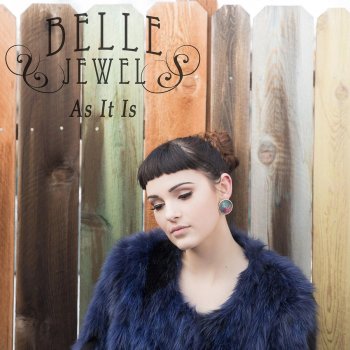 Belle Jewel As It Is