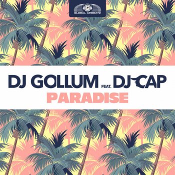 DJ Gollum feat. Dj Cap Paradise - Extended Mix