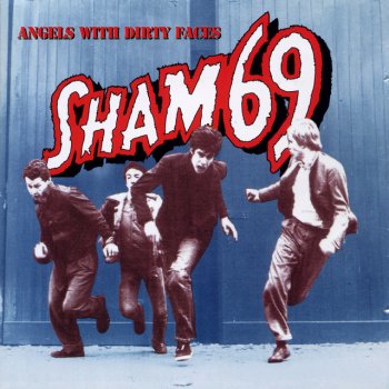 Sham 69 They Don't Understand