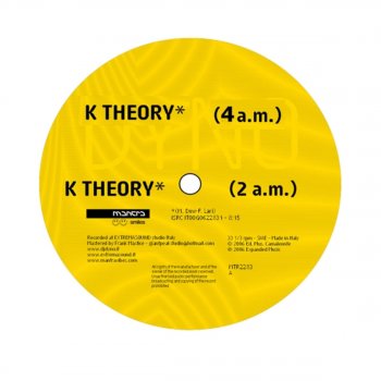 Dyno K Theory ((2 A.M.))