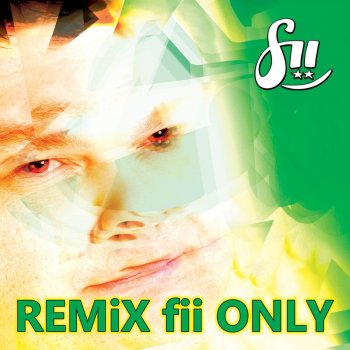 fii I Still Love You - Mike Smile Extended Electronic Remix