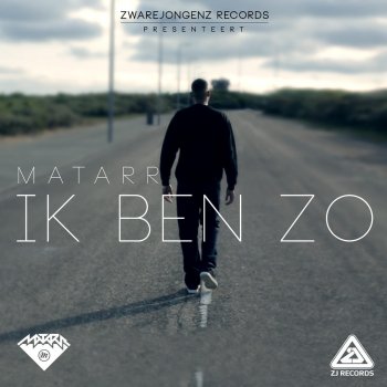 Matarr Ik Ben Zo