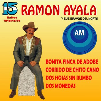 Ramón Ayala y Sus Bravos del Norte Juanita y Miguel