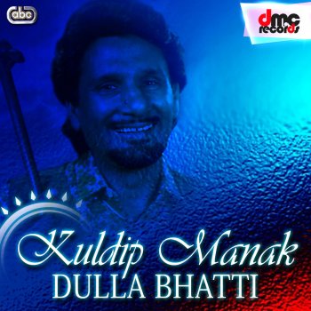 Kuldip Manak Dulla Bhatti Jati Jamia