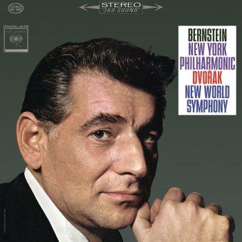 Leonard Bernstein feat. New York Philharmonic Symphony No. 9 in E Minor, Op. 95 "From the New World": IV. Allegro con fuoco