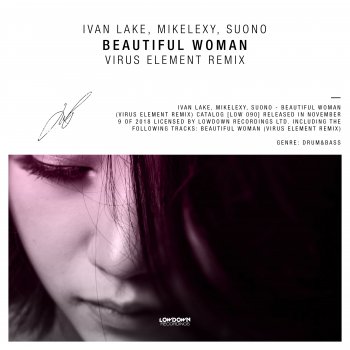 Ivan Lake feat. Mikelexy & Suono Beautiful Woman (Virus Element Remix)