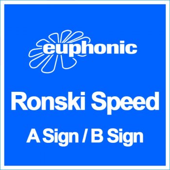Ronski Speed B Sign (Radio Edit) - Radio Edit