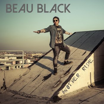 Исполнитель Beau Black, альбом Another Ride