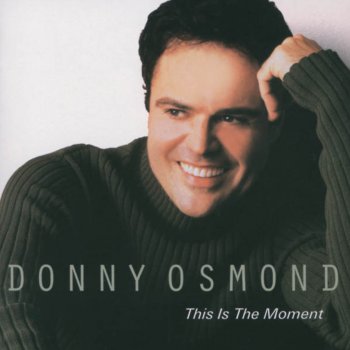 Donny Osmond At the Edge of the World (from "Riverdance On Broadway")