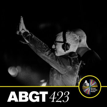 Above & Beyond feat. Zoë Johnston & ALPHA 9 Good For Me (ABGT423) - ALPHA 9 Remix