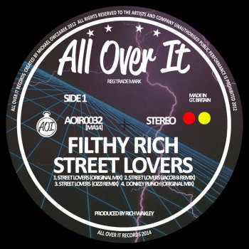 Filthy Rich Street Lovers - Original Mix