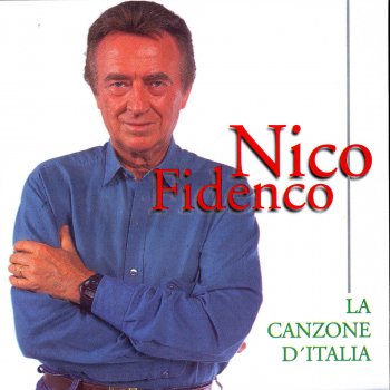 Nico Fidenco Pout-Pourri: Anema E Core / Accarezzame