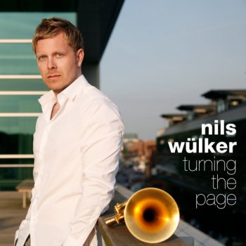 Nils Wülker I Couldn't Miss You If I Tried