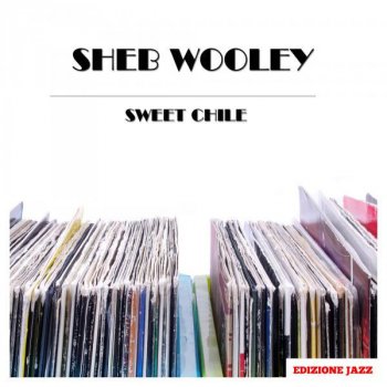 Sheb Wooley The Little Girl's Gone