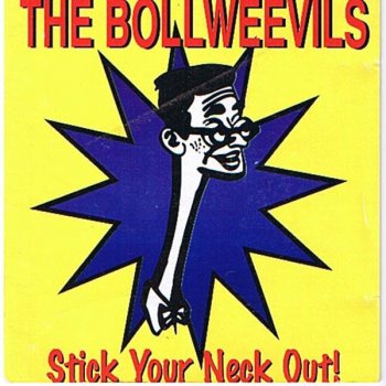 The Bollweevils Vengeance