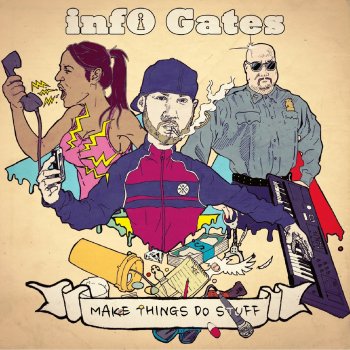 Исполнитель Info Gates, альбом Make Things Do Stuff