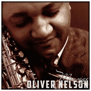 Oliver Nelson Freedom Dance