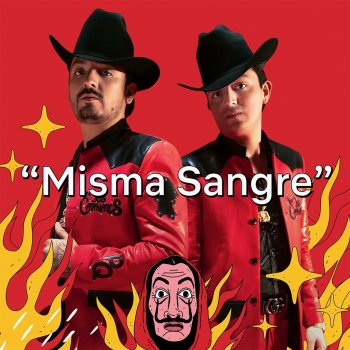 Los Dos Carnales Misma Sangre