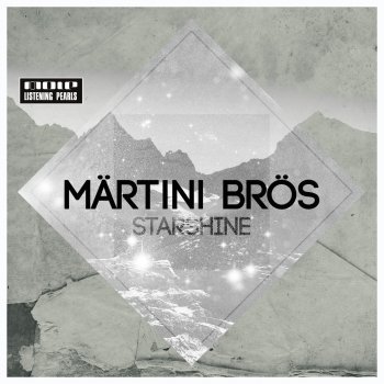 Märtini Brös Starshine