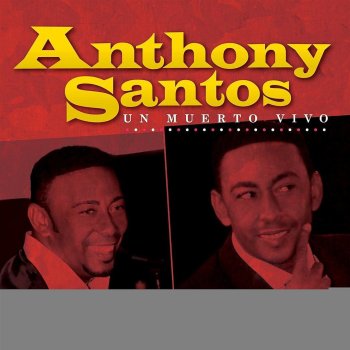 Antony Santos Un Muerto Vivo