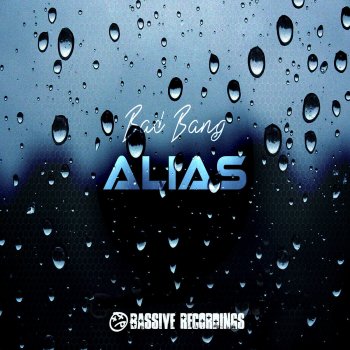 Alias Bad Bang - JZT Remix