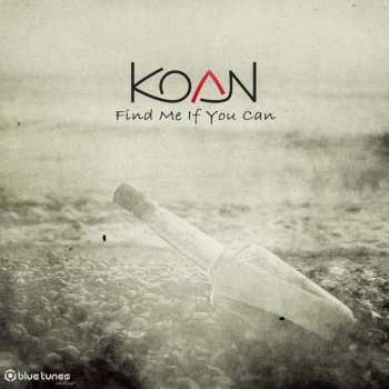 Koan Neverland (Find Me Mix)