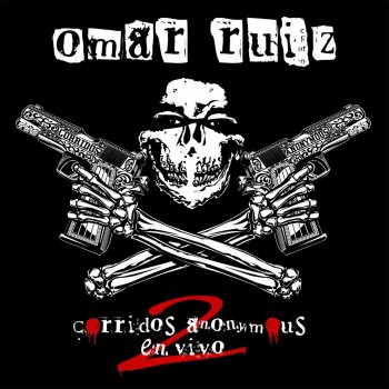 Omar Ruiz El Cholillo - En Vivo