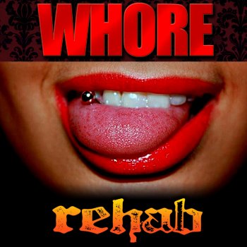 Rehab Whore