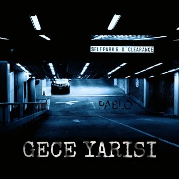 Pablo Gece Yarısı