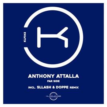 Anthony Attalla feat. Sllash & Doppe Far Side - Sllash & Doppe Radio Edit Remix